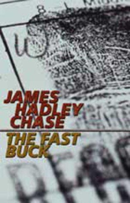 James Hadley Chase - The Fast Buck