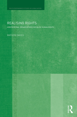 Mathew Davies - Realising Rights: How Regional Organisations Socialise Human Rights