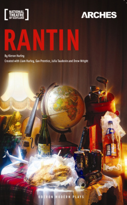 Kieran Hurley - Rantin