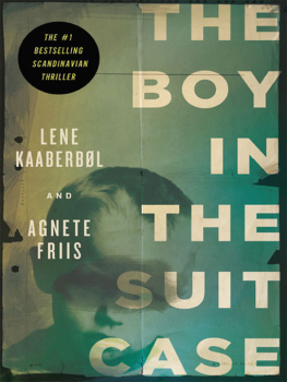 Lene Kaaberbol - The Boy in the Suitcase