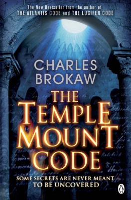 Charles Brokaw The Temple Mount Code