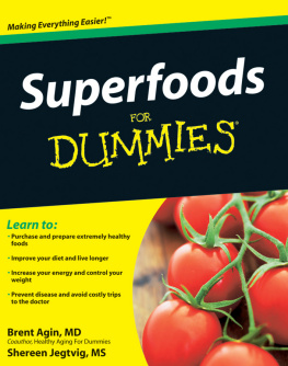 Brent Agin Superfoods For Dummies