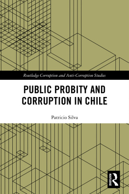 Patricio Silva - Public Probity and Corruption in Chile