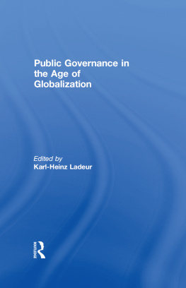 Karl-Heinz Ladeur Public Governance in the Age of Globalization