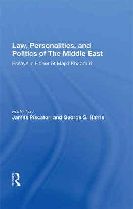 James Piscatori - Law, Personalities, And Politics of The Middle East: Essays In Honor Of Majid Khadduri