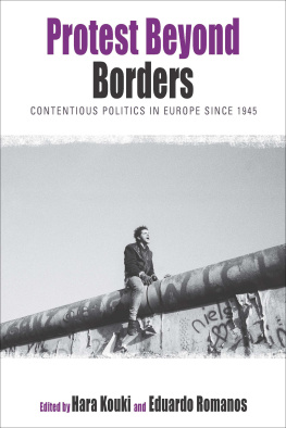 Hara Kouki - Protest Beyond Borders: Contentious Politics in Europe Since 1945