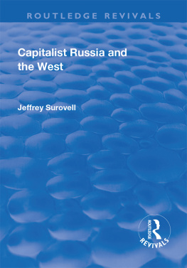 Jeffrey Surovell Capitalist Russia and the West