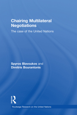 Spyros Blavoukos - Chairing Multilateral Negotiations: The Case of the United Nations