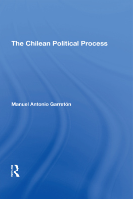 Manuel Antonio Garretón The Chilean Political Process