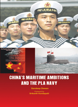 Sandeep Dewan - Chinas Maritime Ambitions and the PLA Navy