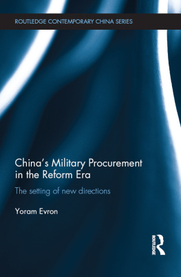 Yoram Evron - Chinas Military Procurement in the Reform Era: The Setting of New Directions