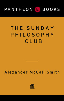 Alexander McCall Smith The Sunday philosophy club