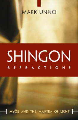 Myōe Koben - Shingon Refractions: Myoe and the Mantra of Light