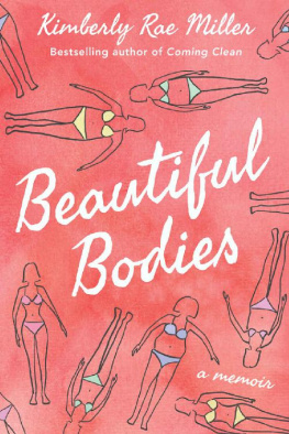 Kimberly Rae Miller Beautiful Bodies