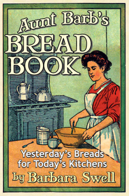 Barbara Swell - Aunt Barbs Bread Book