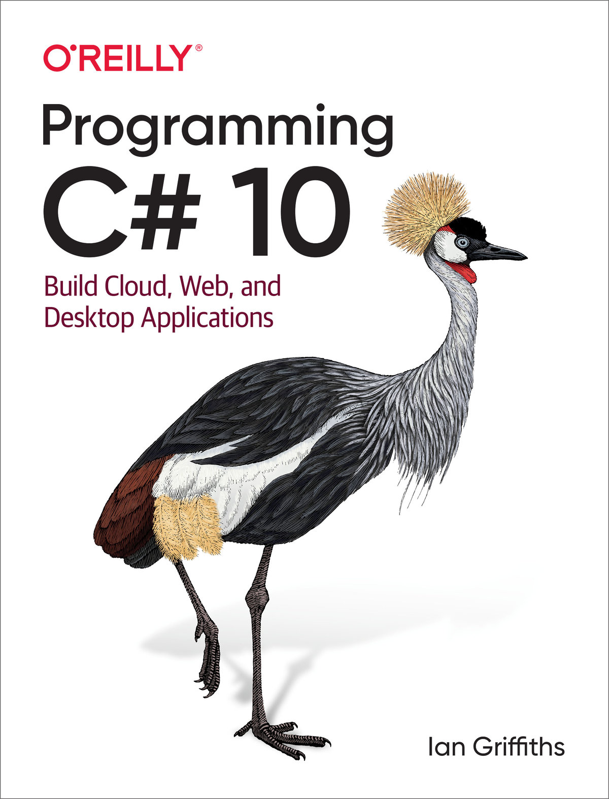 Programming C 10 by Ian Griffiths Copyright 2022 Ian Griffiths All rights - photo 1