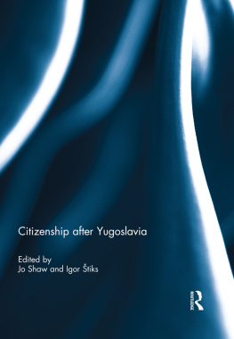 Jo Shaw - Citizenship After Yugoslavia