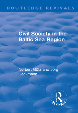 Norbert Götz Civil Society in the Baltic Sea Region