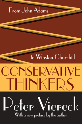 Peter Viereck Conservative Thinkers: From John Adams to Winston Churchill