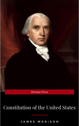 James Madison The Constitution Of The United States Of America: the constitution of the united states pocket size: the constitution