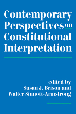 Susan J. Brison - Contemporary Perspectives on Constitutional Interpretation