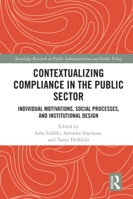 Saba Siddiki - Contextualizing Compliance in the Public Sector: Individual Motivations, Social Processes, and Institutional Design