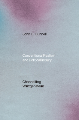 John G. Gunnell - Conventional Realism and Political Inquiry: Channeling Wittgenstein