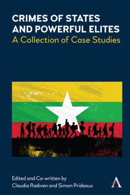 Simon Prideaux - Crimes of States and Powerful Elites: A Collection of Case Studies
