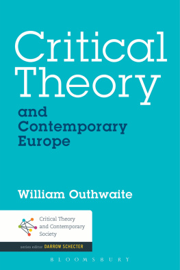 William Outhwaite - Critical Theory and Contemporary Europe