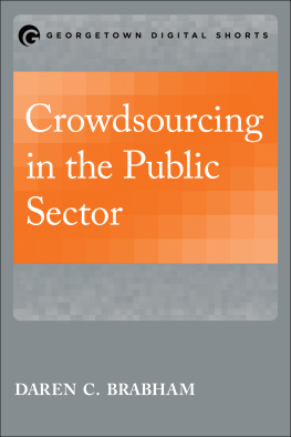 Daren C. Brabham - Crowdsourcing in the Public Sector