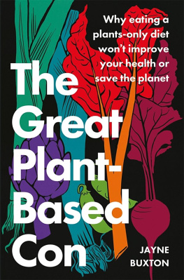 Jayne Buxton - The Great Plant-Based Con