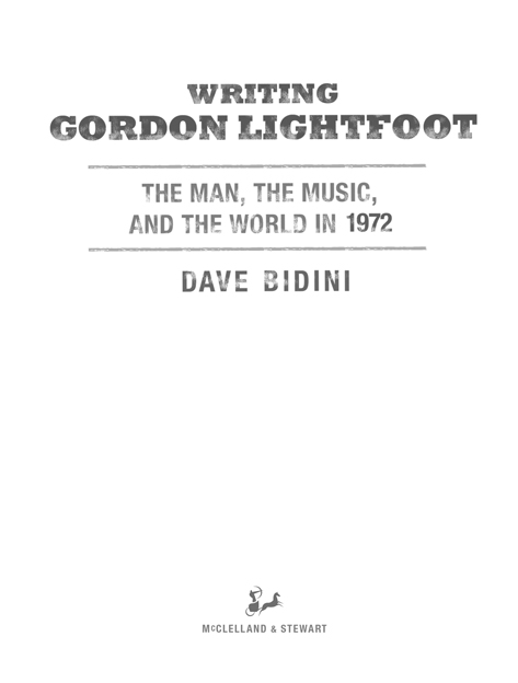 Copyright 2011 by Dave Bidini Cloth edition published 2011 All rights reserved - photo 2