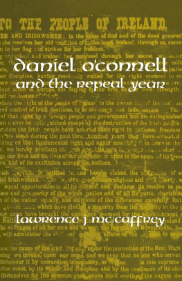 Lawrence J. McCaffrey - Daniel OConnell and the Repeal Year