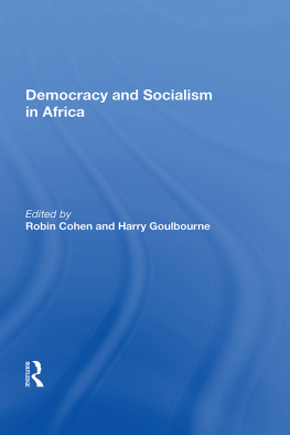 Robin Cohen - Democracy and Socialism in Africa