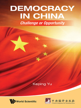 Yu Keping - Democracy in China: Challenge or Opportunity