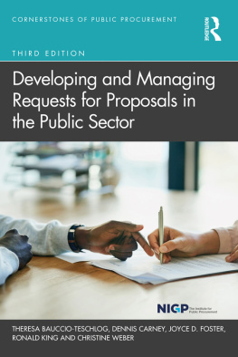 Theresa Bauccio-Teschlog Developing and Managing Requests for Proposals in the Public Sector