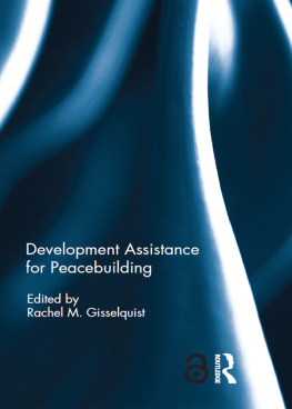 Rachel M. Gisselquist Development Assistance for Peacebuilding