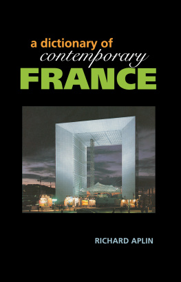 Richard Aplin Dictionary of Contemporary France