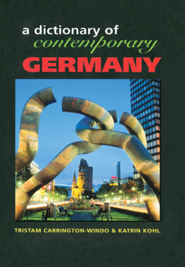 Tristam Carrington-Windo Dictionary of Contemporary Germany