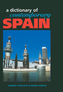 Sandra Truscott - Dictionary of Contemporary Spain
