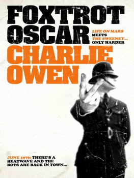 Charlie Owen - Foxtrot Oscar