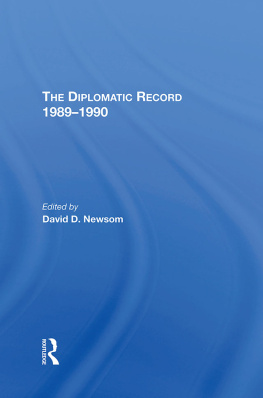David D. Newsom - The Diplomatic Record 1989-1990