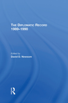 David D. Newsom The Diplomatic Record 1989-1990