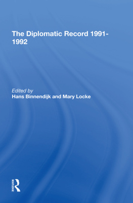 Hans Binnendijk - The Diplomatic Record 1991-1992