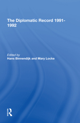 Hans Binnendijk The Diplomatic Record 1991-1992