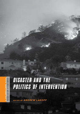 Andrew Lakoff - Disaster and the Politics of Intervention