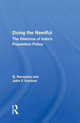 G. Narayana - Doing the Needful: The Dilemma of Indias Population Policy