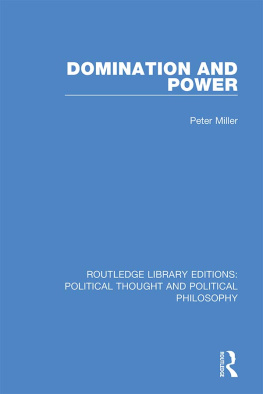 Peter Miller - Domination and Power