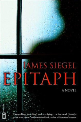 James Siegel - Epitaph