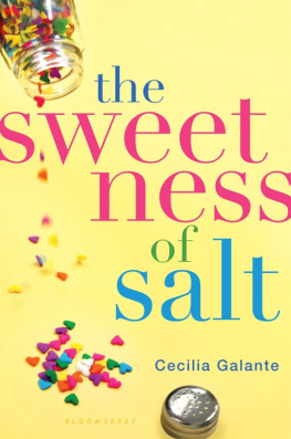 Cecilia Galante The Sweetness of Salt